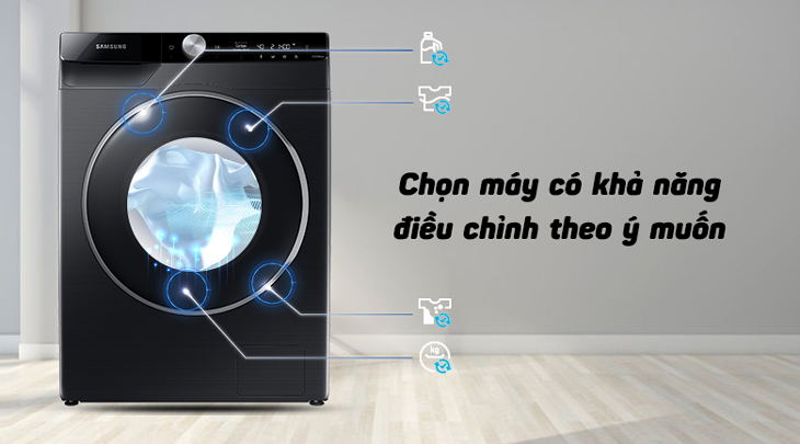 Chọn máy có khả năng điều chỉnh theo ý muốn Chọn máy có khả năng điều chỉnh theo ý muốn