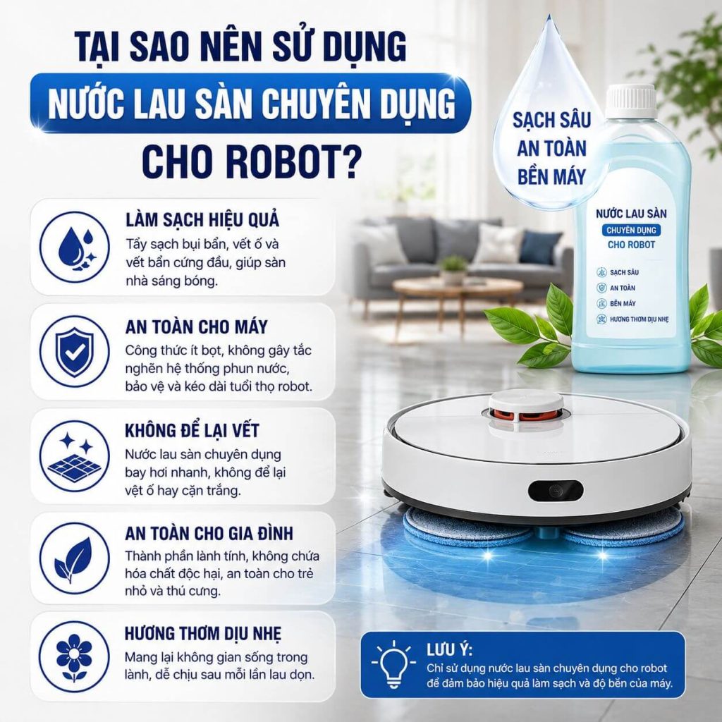Có nên sử dụng nước lau sàn cho robot hút bụi?

