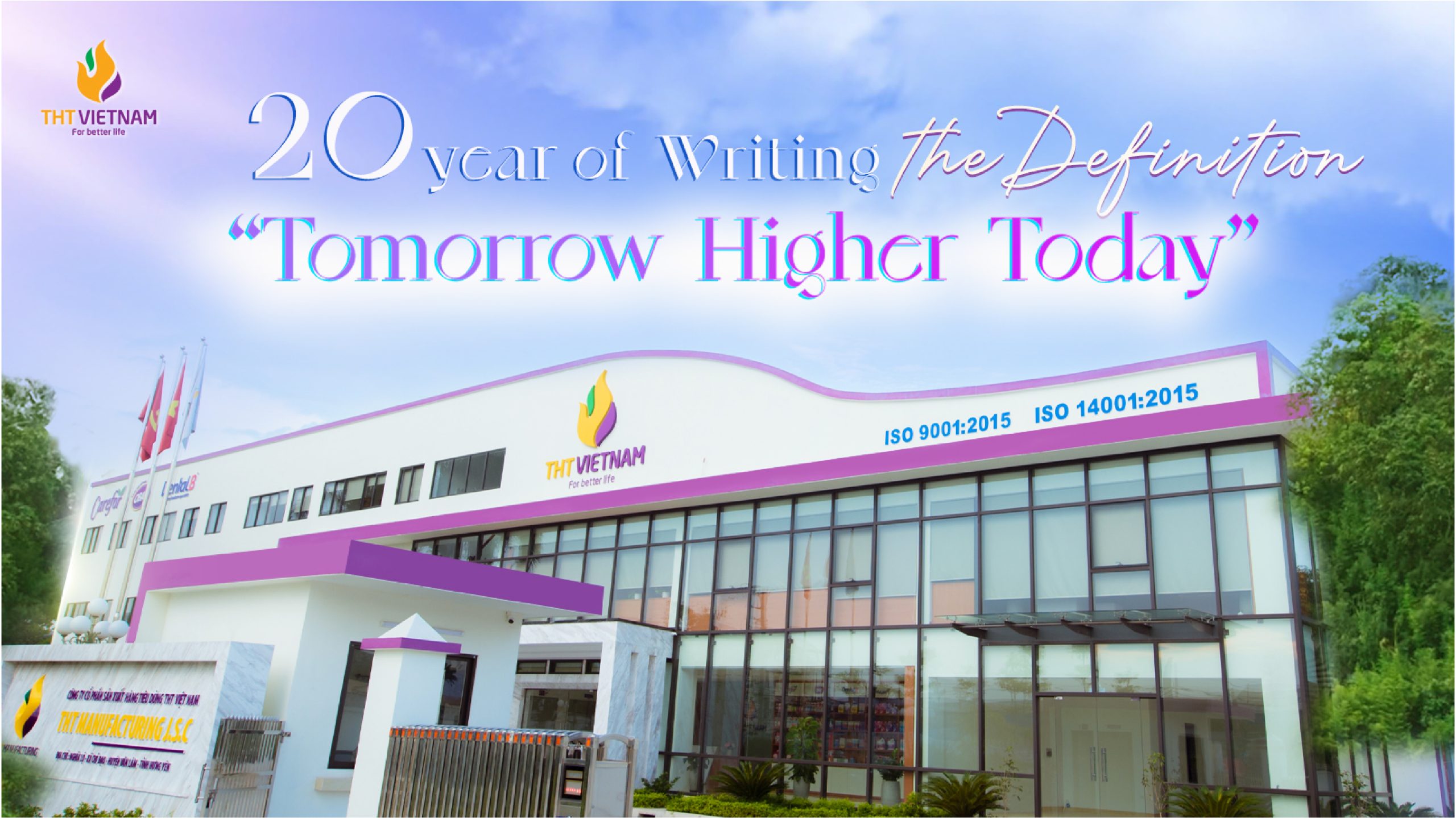 THT VIETNAM – 20 YEARS OF WRITING THE DEFINITION OF “TOMORROW HIGHER TODAY”