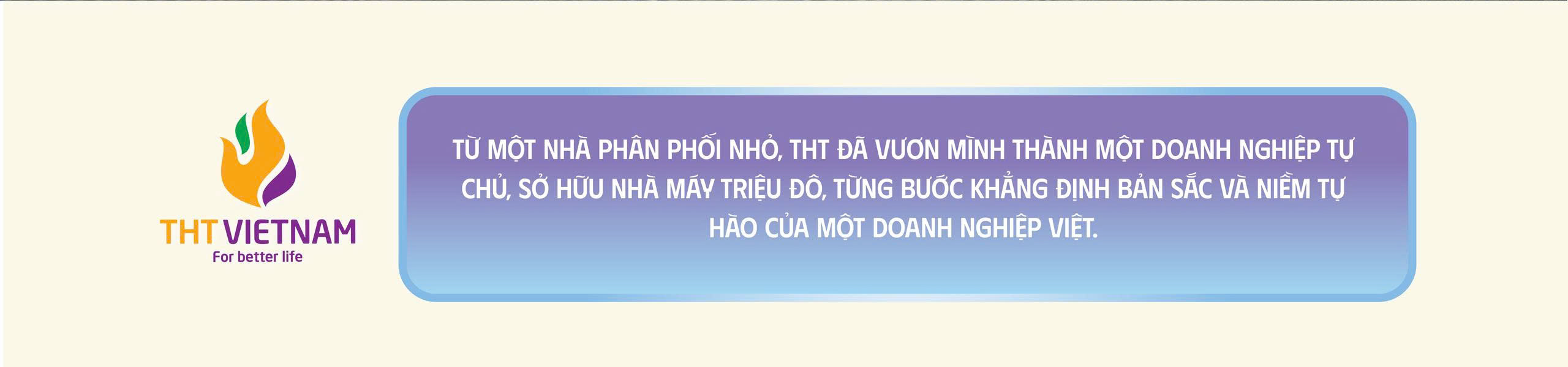 THT VIỆT NAM – 20 NĂM VIẾT NÊN ĐỊNH NGHĨA “TOMORROW HIGHER TODAY”