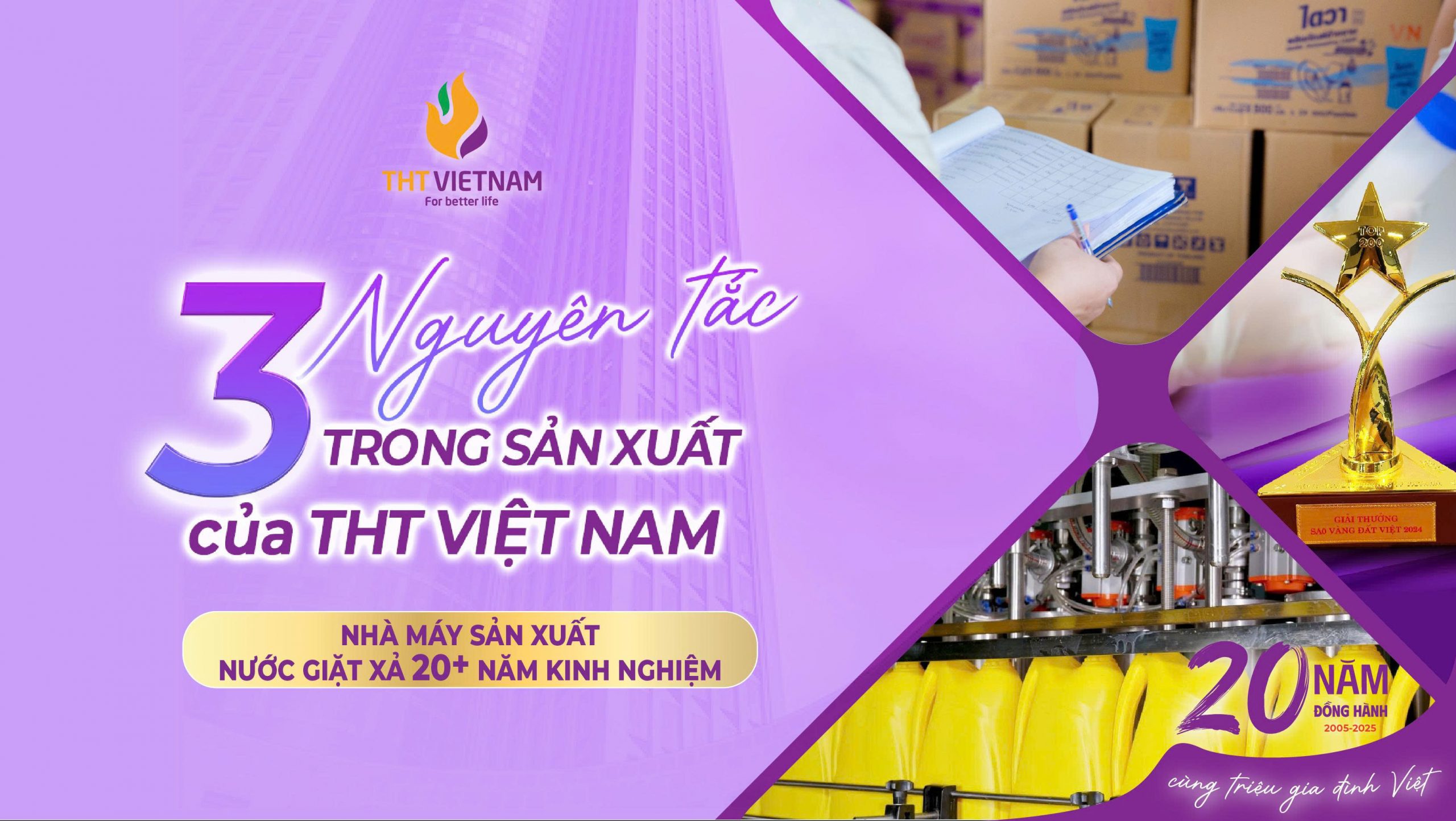 3 NGUYÊN TẮC TRONG SẢN XUẤT CỦA THT VIỆT NAM
