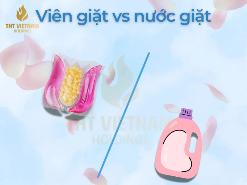 SO SÁNH VIÊN GIẶT VÀ NƯỚC GIẶT – LOẠI NÀO TỐT HƠN?