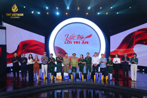 THT Việt Nam đồng hành cùng chương trình "Viết tiếp lời tri ân": Tri ân mẹ việt nam anh hùng, các anh hùng liệt sĩ dịp 27/7